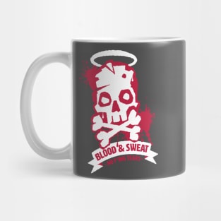 Blood & Sweat Mug